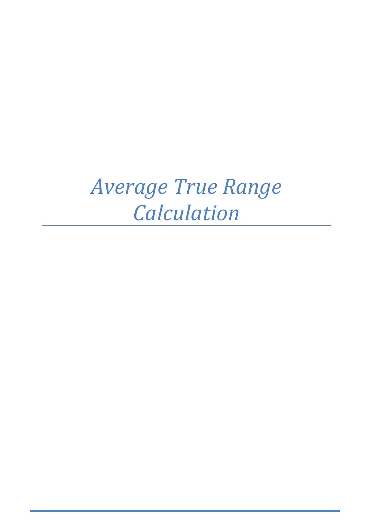 Average True Range Calculation by Chris