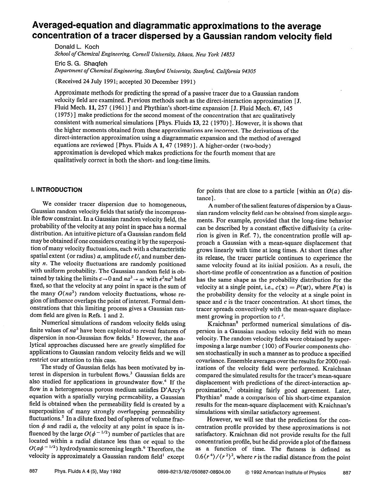 Averaged-equation and diagrammatic approximations to the average concentration of a tracer dispersed by a Gaussian random velocity field by Donald L. Koch; Eric S. G. Shaqfeh