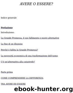 Avere o essere? by Erich Fromm