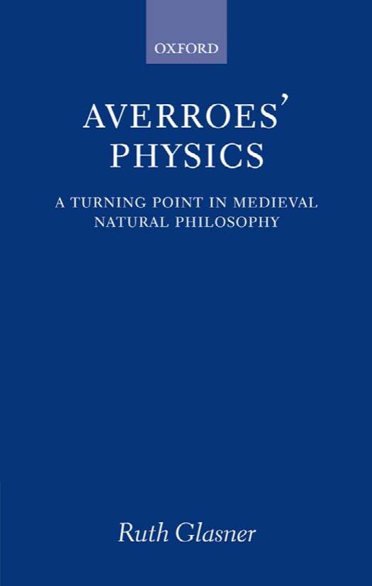 Averroes' physics: a turning point in medieval natural philosophy by Averroës; Averroës Averroes. Averroes; Glasner Ruth; Aristotle