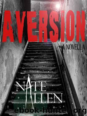 Aversion by Nate Allen