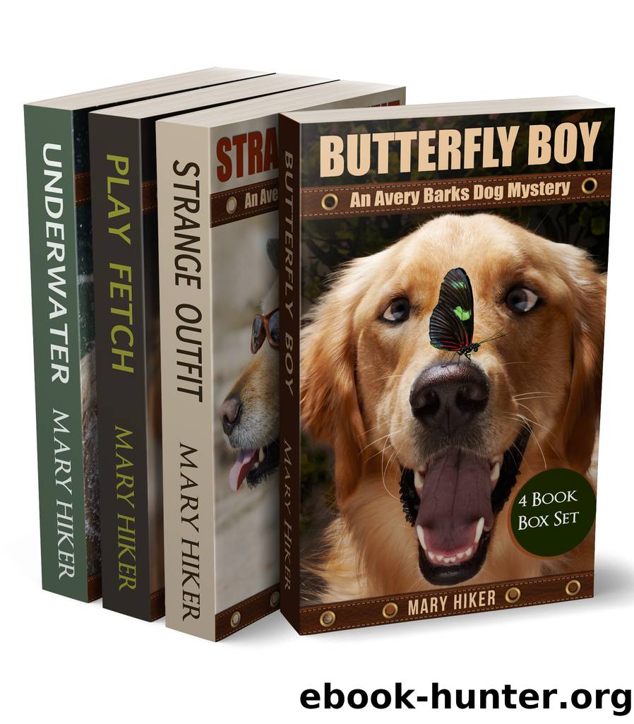 Avery Barks Dog Mystery Series Boxed Set (Books 1--4) by Mary Hiker