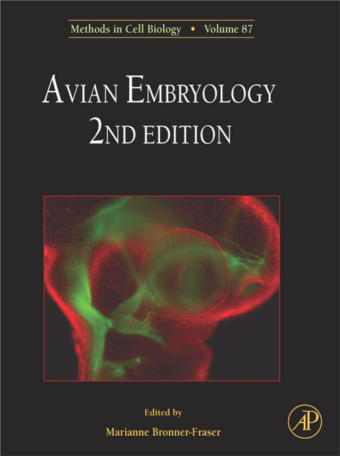 Avian Embryology, 2nd Edition by Dr. Marianne Bronner-Fraser (Eds.)