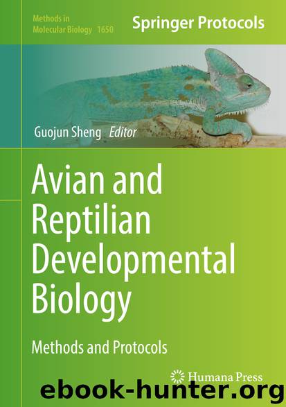 Avian and Reptilian Developmental Biology by Guojun Sheng
