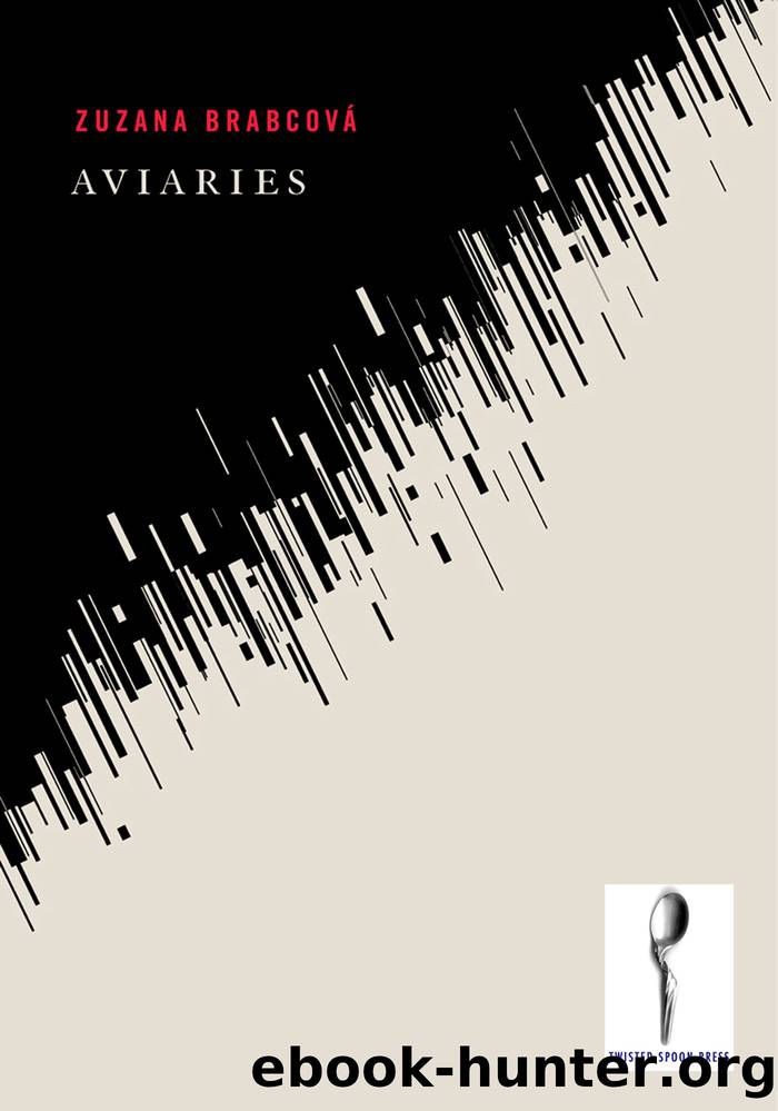 Aviaries by Zuzana Brabcová