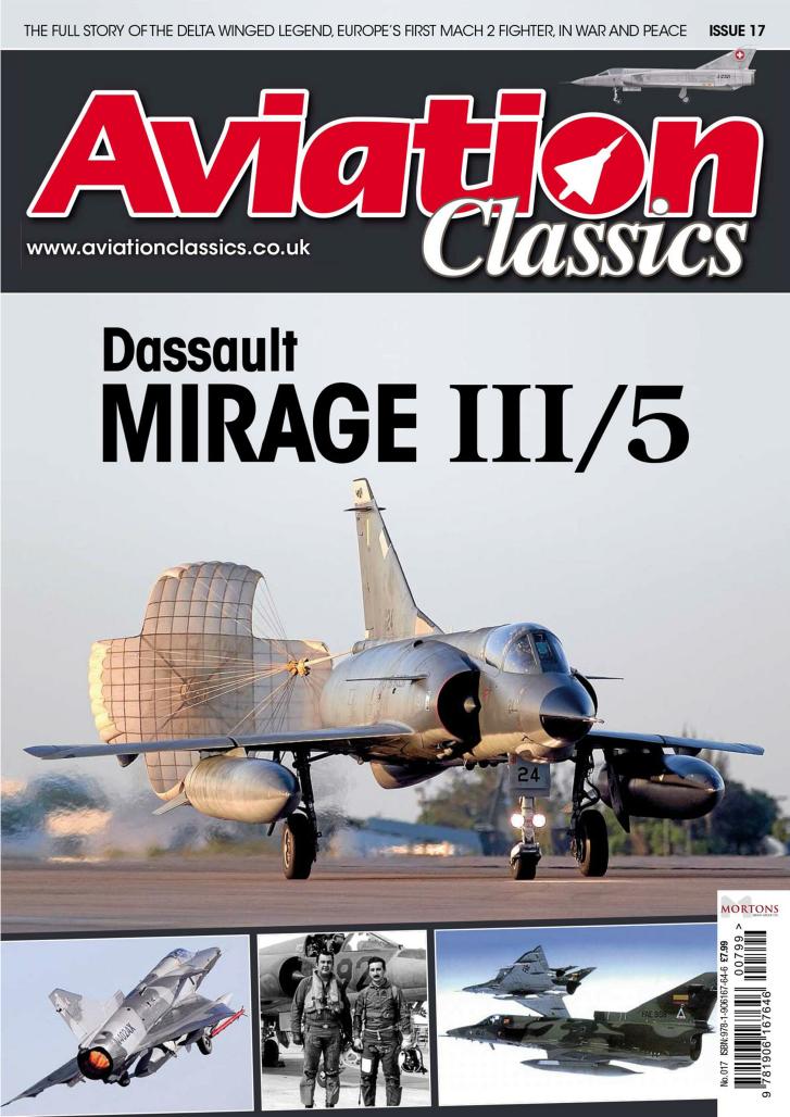 Aviation Classics 17: Dassault Mirage III/5 by Unknow