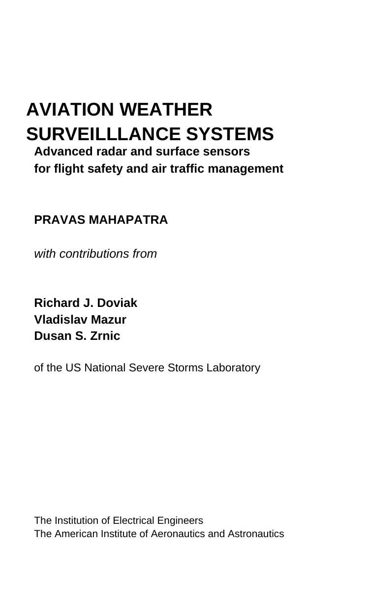 Aviation Weather Surveillance Systems - Advanced Radar and Surface Sensors for Flight Safety and Air Traffic Management by Pravas Mahapatra