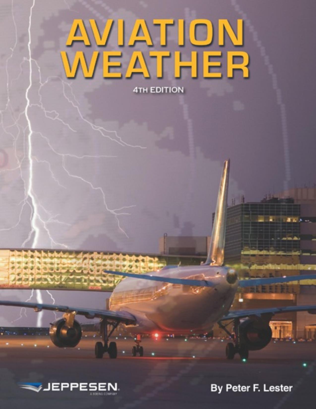 Aviation Weather by Peter F. Lester