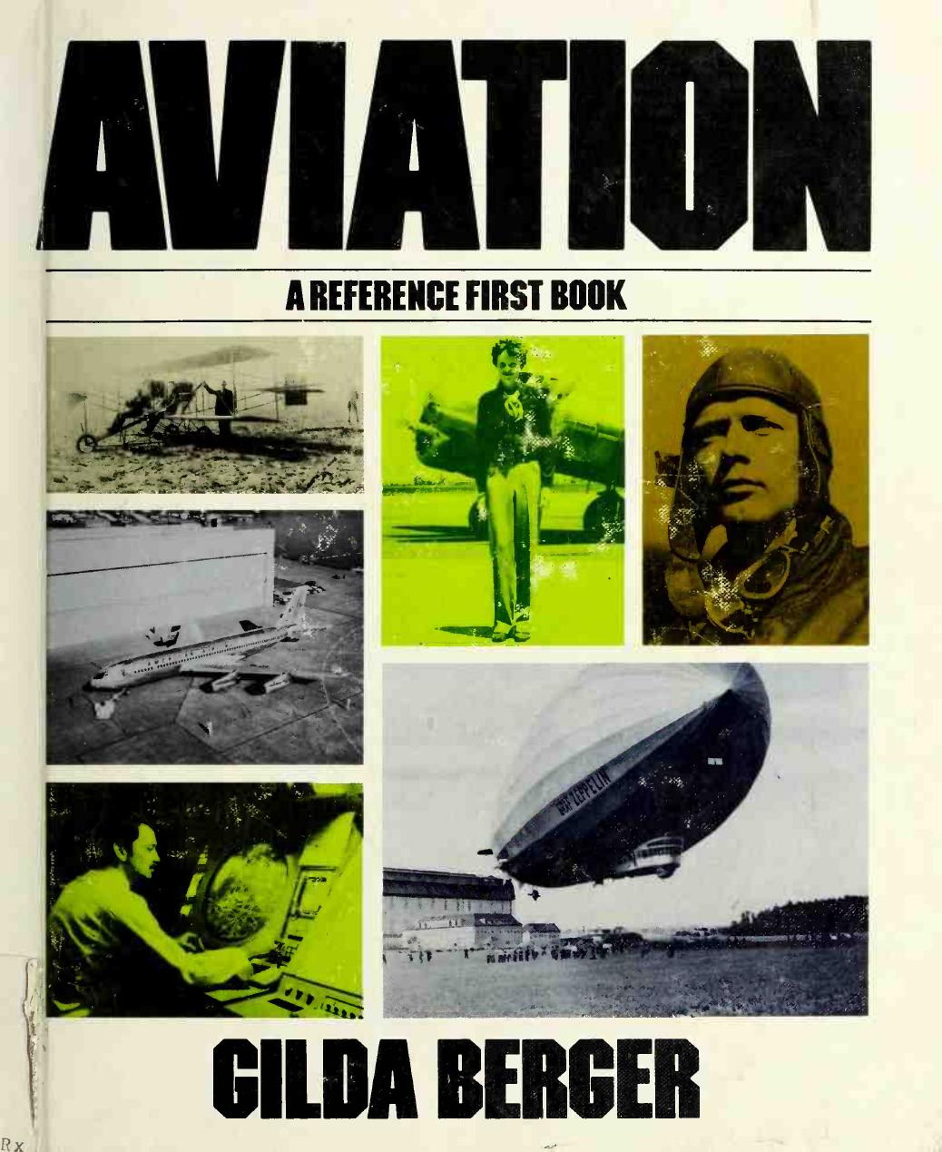 Aviation: A Reference First Book by Gilda Berger