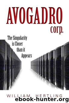 Avogadro Corp by William Hertling