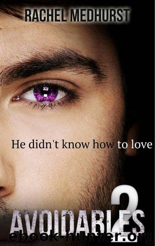 Avoidables 2 by Rachel Medhurst