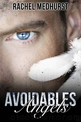 Avoidables Angels by Rachel Medhurst