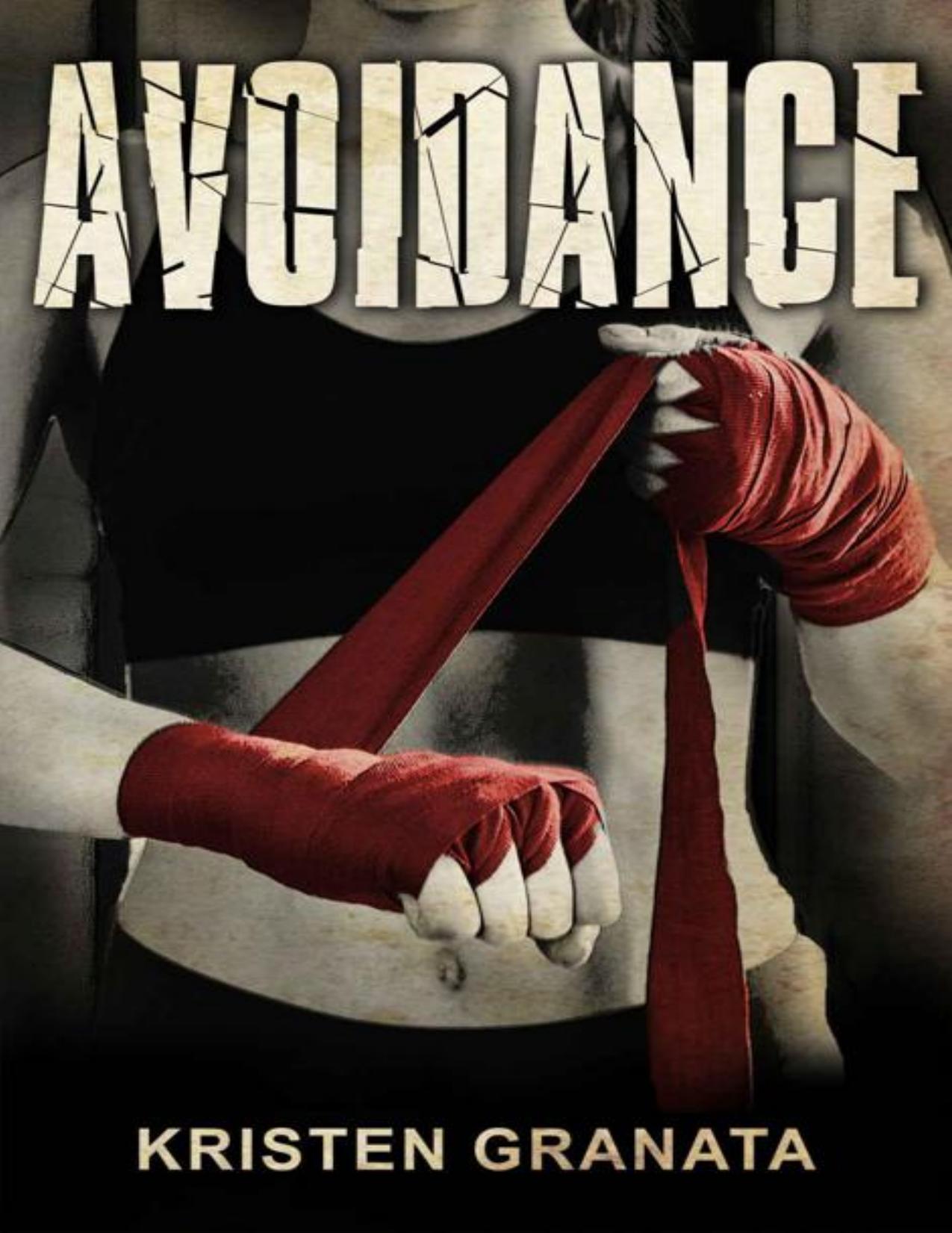 Avoidance by Kristen Granata