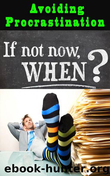 Avoiding Procrastination by John Hawkins