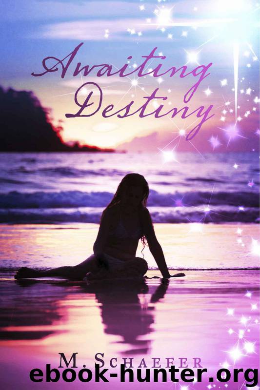 Awaiting Destiny by M. Schaefer