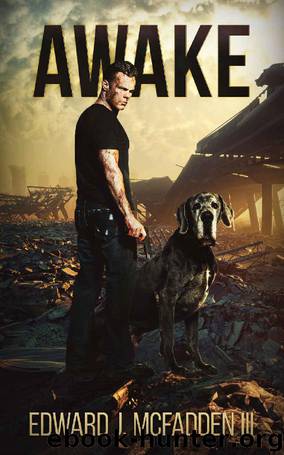 Awake by Edward J. McFadden III