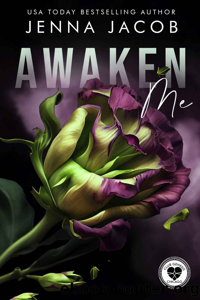 Awaken Me: A Steamy Forbidden Lovers Multicultural Dark Romance (Club Genesis - Chicago Book 1) by Jenna Jacob