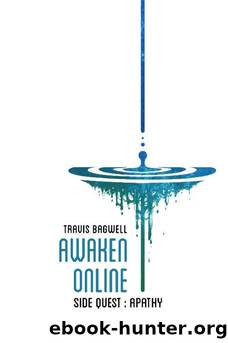 Awaken Online: Apathy by Travis Bagwell