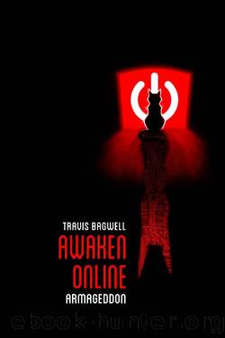 Awaken Online: Armageddon by Travis Bagwell