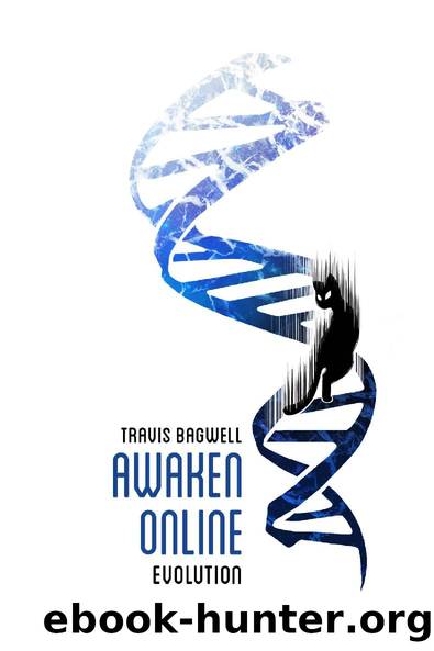 Awaken Online: Evolution by Travis Bagwell