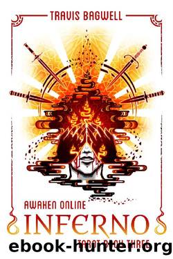 Awaken Online: Inferno (Tarot #3) by Travis Bagwell