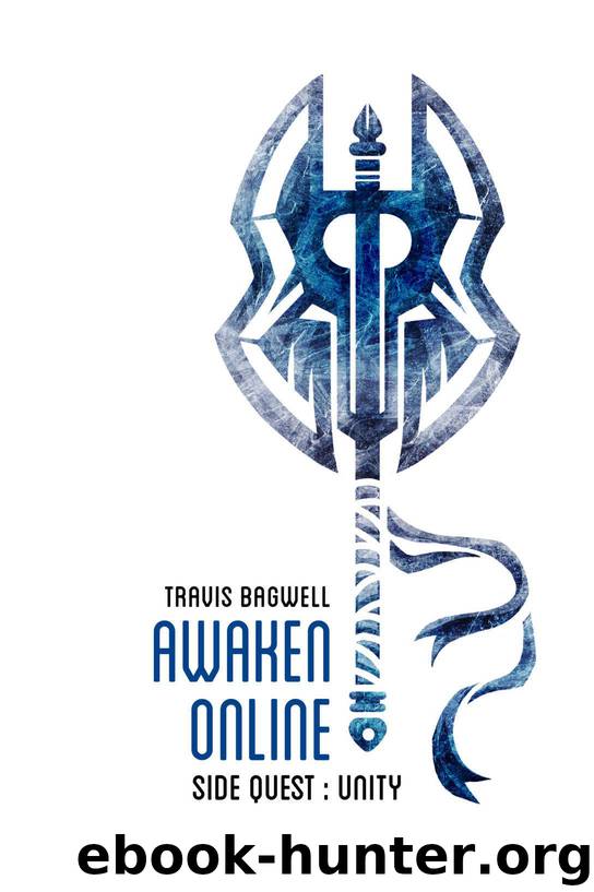 Awaken Online: Unity by Bagwell Travis