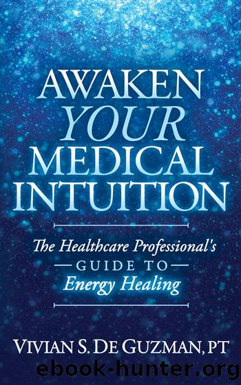 Awaken Your Medical Intuition by De Guzman Vivian S.;