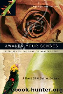 Awaken Your Senses by Bill J. Brent;Booram Beth A.;