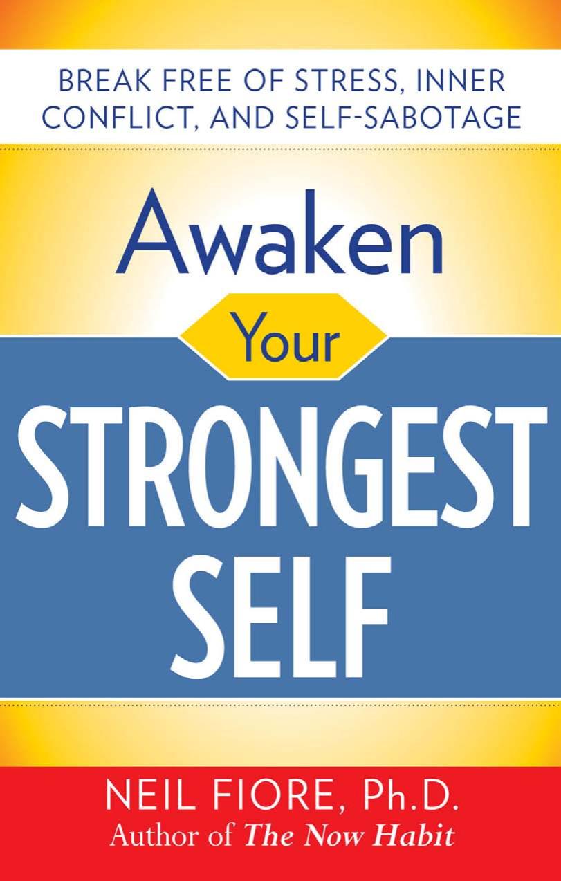 Awaken Your Strongest Self by Neil Fiore