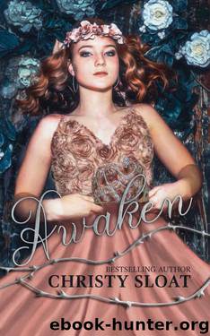 Awaken by Christy Sloat