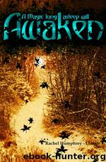 Awaken by Rachel D'Aigle
