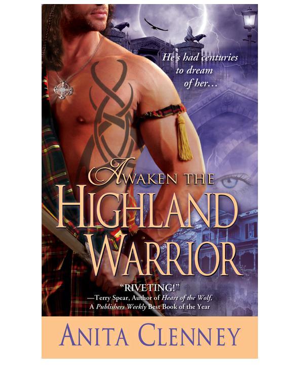 Awaken the Highland Warrior by Anita Clenney