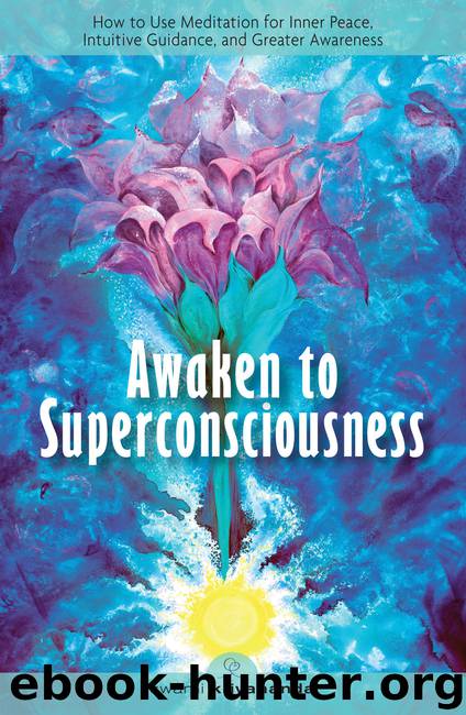 Awaken to Superconsciousness by Swami Kriyananda (J. Donald Walters)