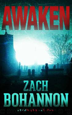 Awaken: A Horror Short Story by Zach Bohannon