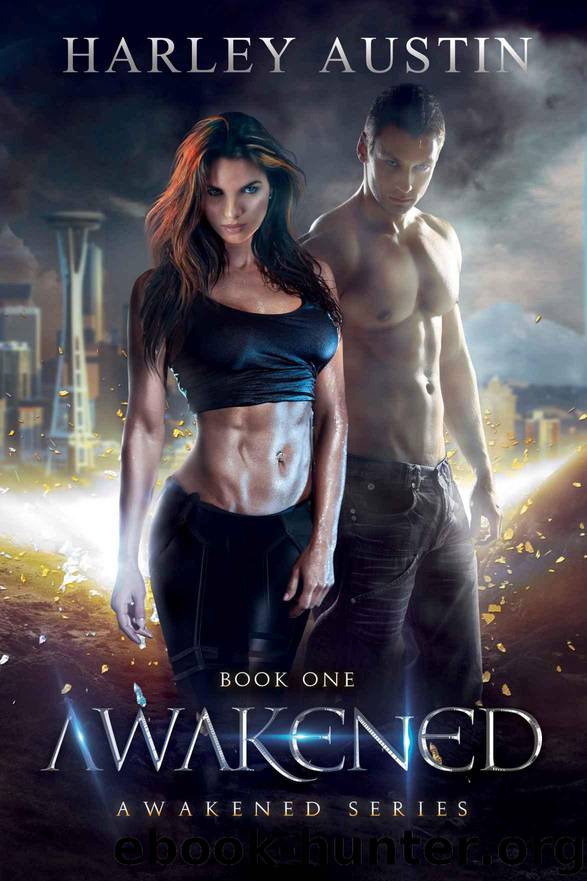 Awakened (Awakened Series Book 1) by Austin Harley