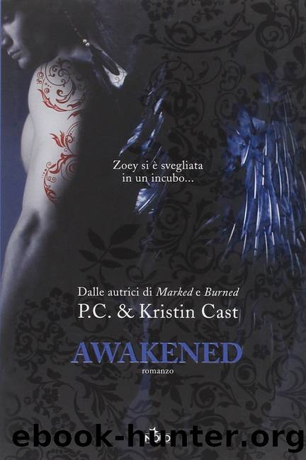 Awakened [Italian edition] by P. C. Cast & Kristin Cast