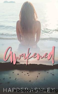 Awakened by Harper Ashley