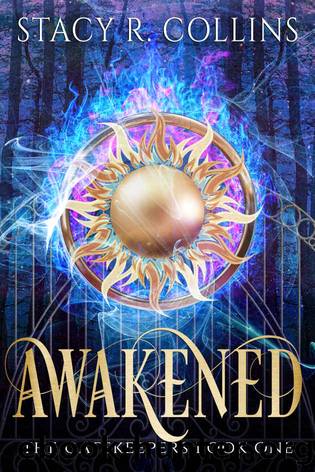 Awakened by Stacy R Collins