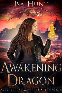 Awakening Dragon_A Reverse Harem Paranormal Romance by Isa Hunt