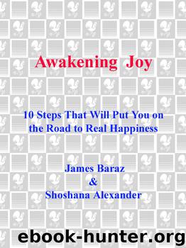 Awakening Joy by James Baraz