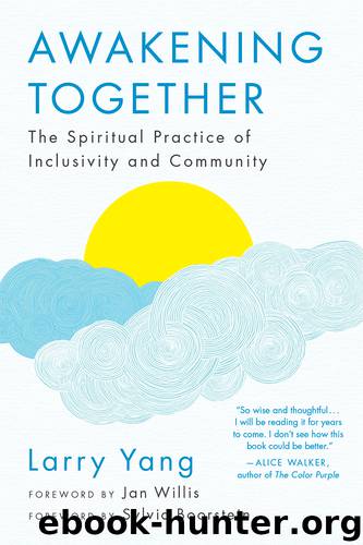 Awakening Together by Larry Yang