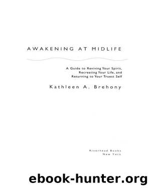 Awakening at Midlife by Kathleen A. Brehony