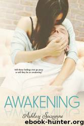 Awakening by Ashley Suzanne