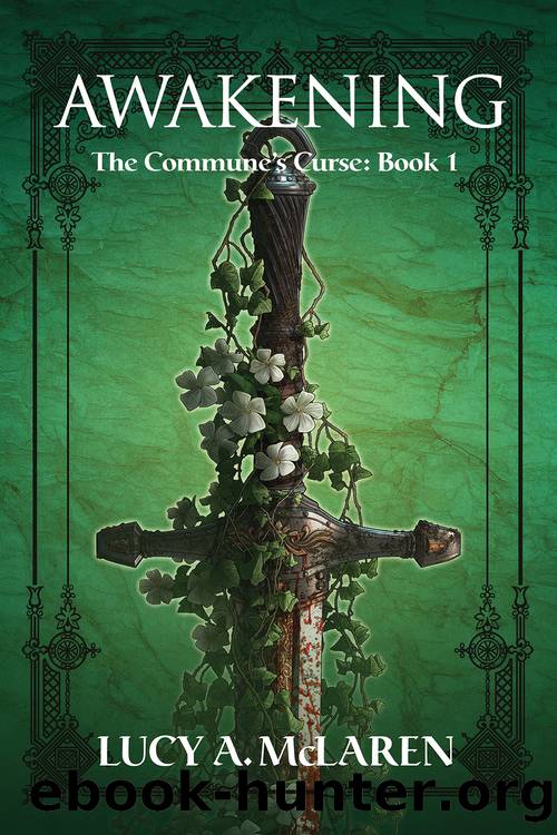 Awakening by Lucy A. McLaren