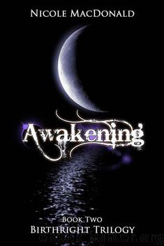 Awakening by Nicole MacDonald