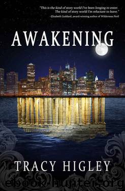 Awakening by Tracy Higley