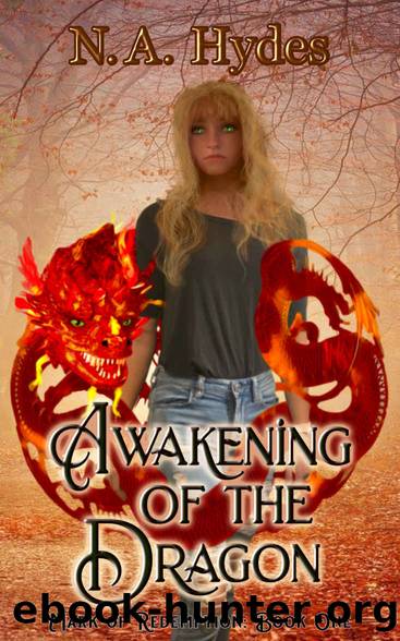 Awakening of the Dragon: Mark of Redemption Book 1 by N.A. Hydes