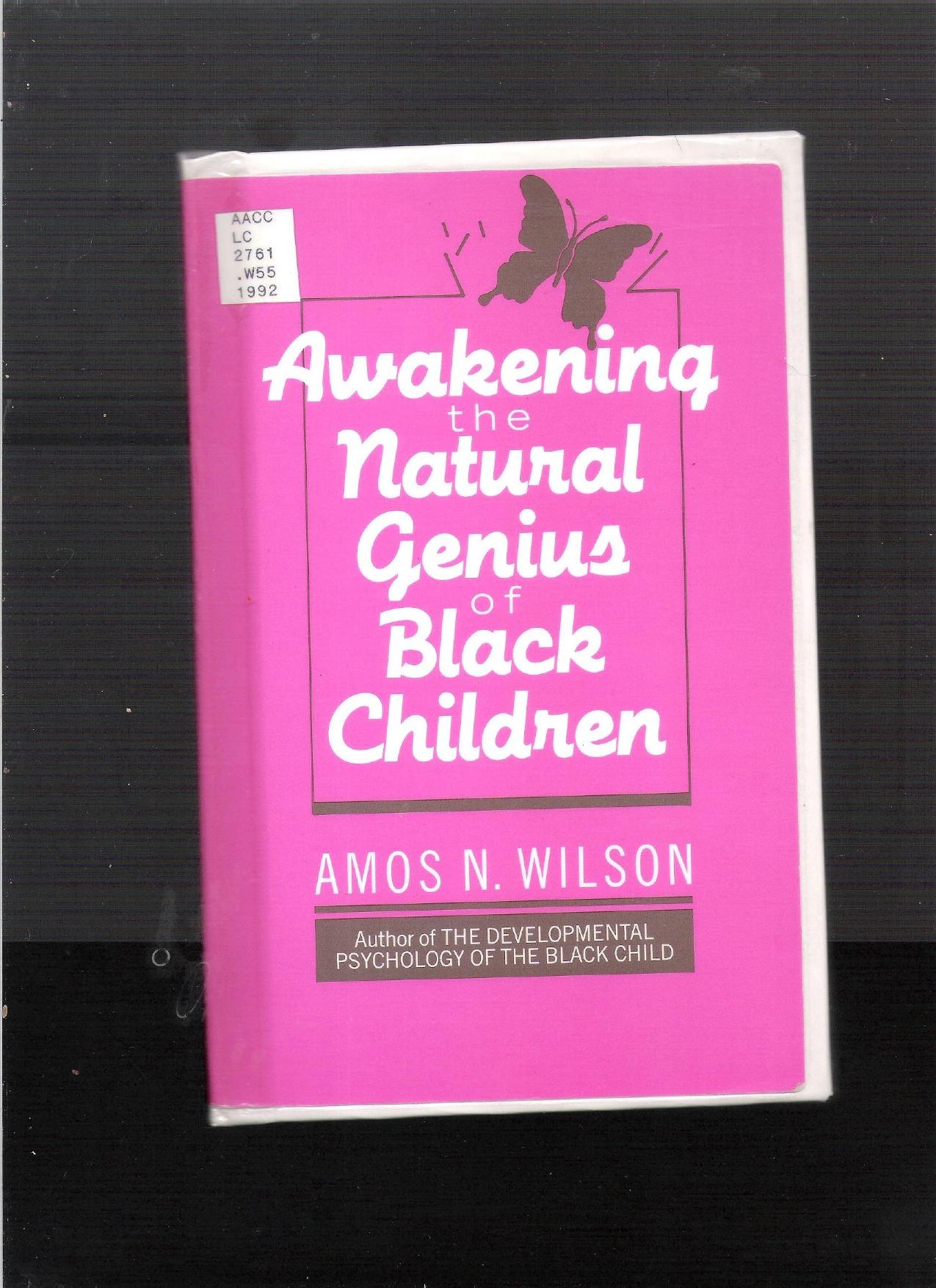 Awakening the Natural Genius of Black Children by Unknown