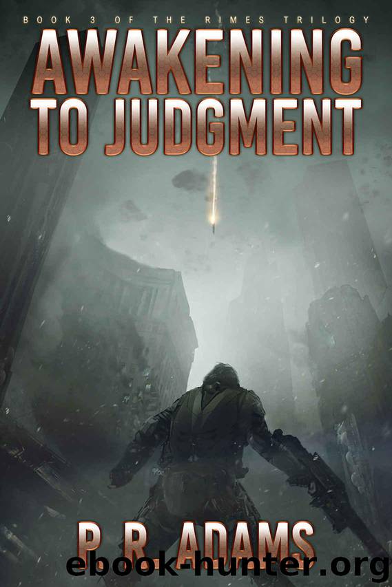 Awakening to Judgment by P. R. Adams