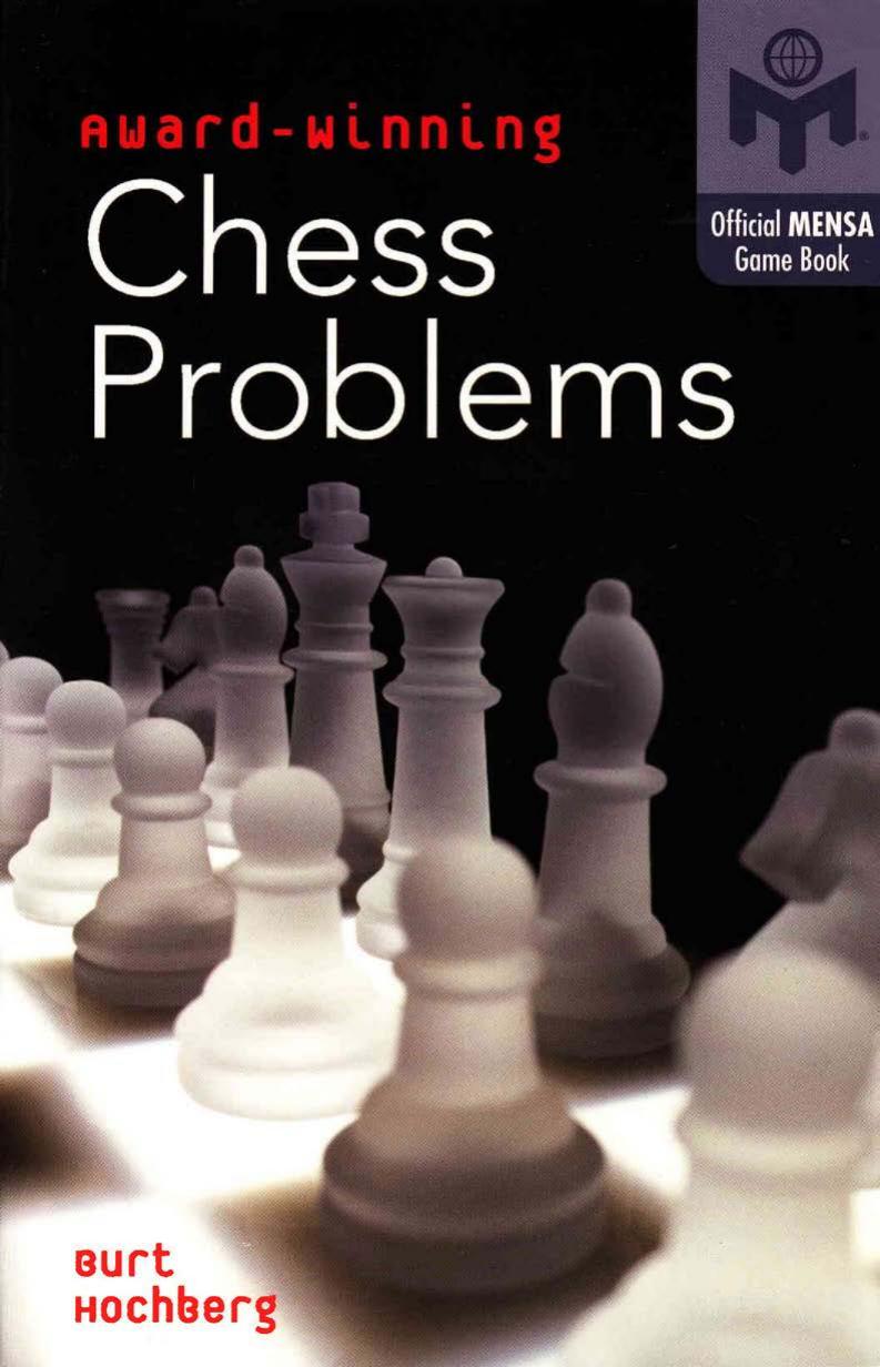 Award-Winning Chess Problems by Burt Hochberg